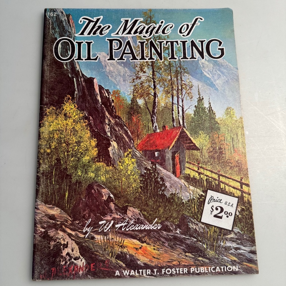 Walter Foster Magic of Oil Painting Art Instruction Book
